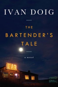 The Bartender's Tale, by Ivan Doig